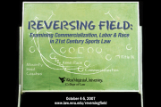 More than 30 professionals with ties to the sports world are coming to the College of Law in October to look at sports and sports law in the country today. \"Reversing Field: Examining Commercialization, Labor and Race in 21st Century Sports Law\&quo