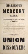 "THE UNION IS DISSOLVED!" Charleston Mercury Extra, December