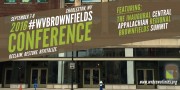 2016 #WVBrownfields Conference in Charleston, WV